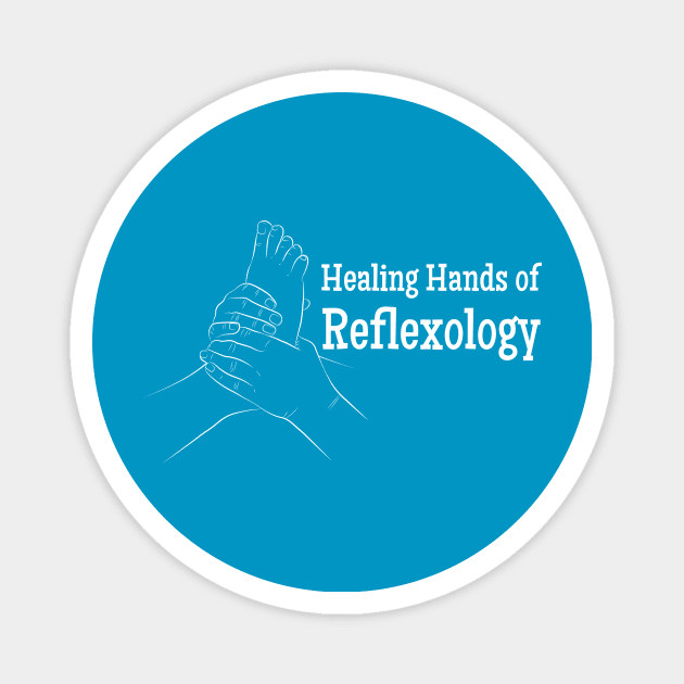 Healing Hands of Reflexology (white text) (foot reflexology) Magnet by Balanceandharmonyforreflexologists